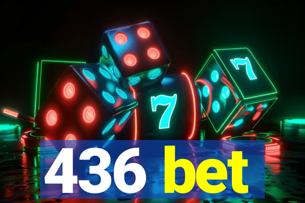 436 bet